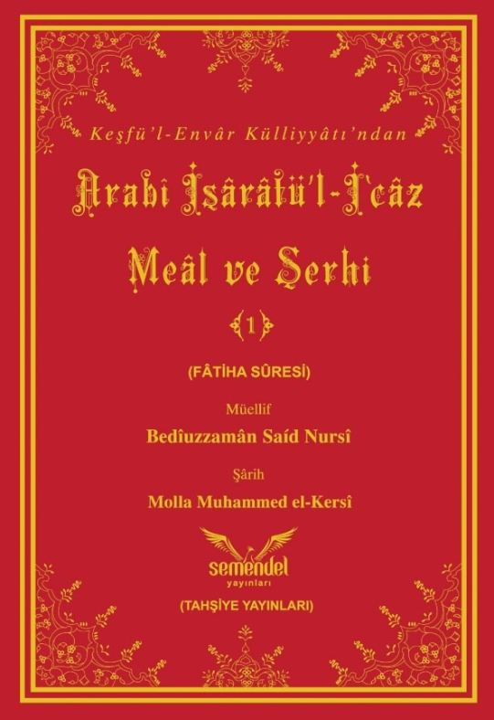 Arabî İşârâtü’l-İ‘câz Meâl ve Şerhi-1