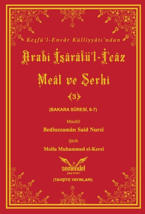 Arabî İşârâtü’l-İ‘câz Meâl ve Şerhi-3