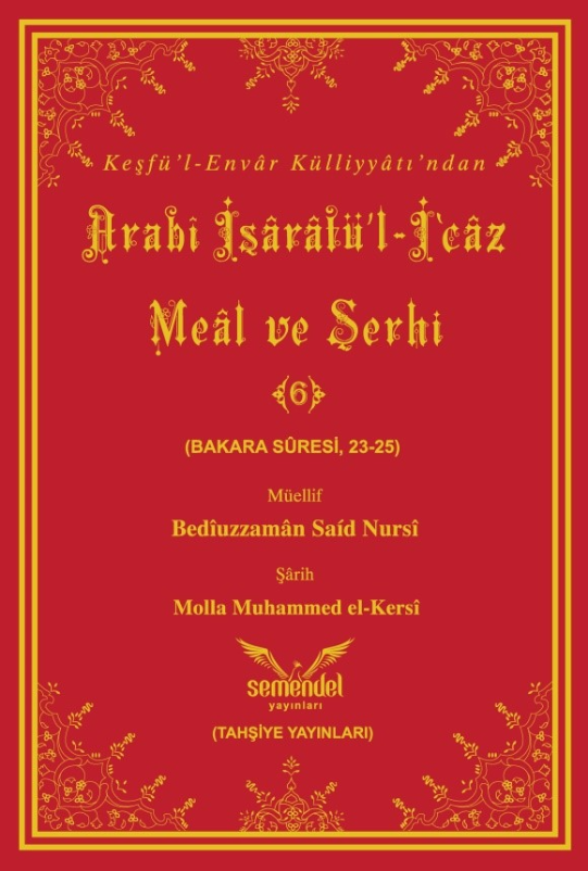Arabî İşârâtü’l-İ‘câz Meâl ve Şerhi-6
