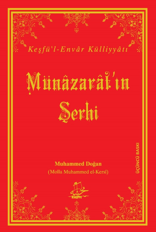 Münâzarât'ın Şerhi