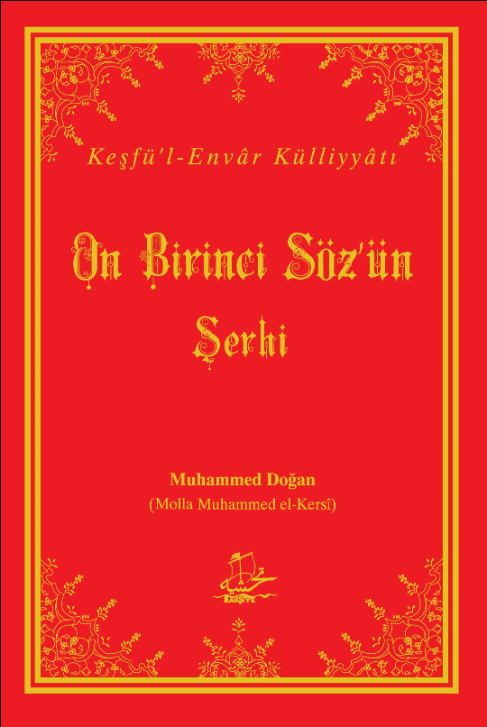 On Birinci Söz'ün Şerhi