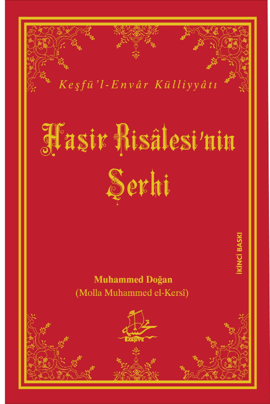 Onuncu Söz, Haşir Risâlesi'nin Şerhi