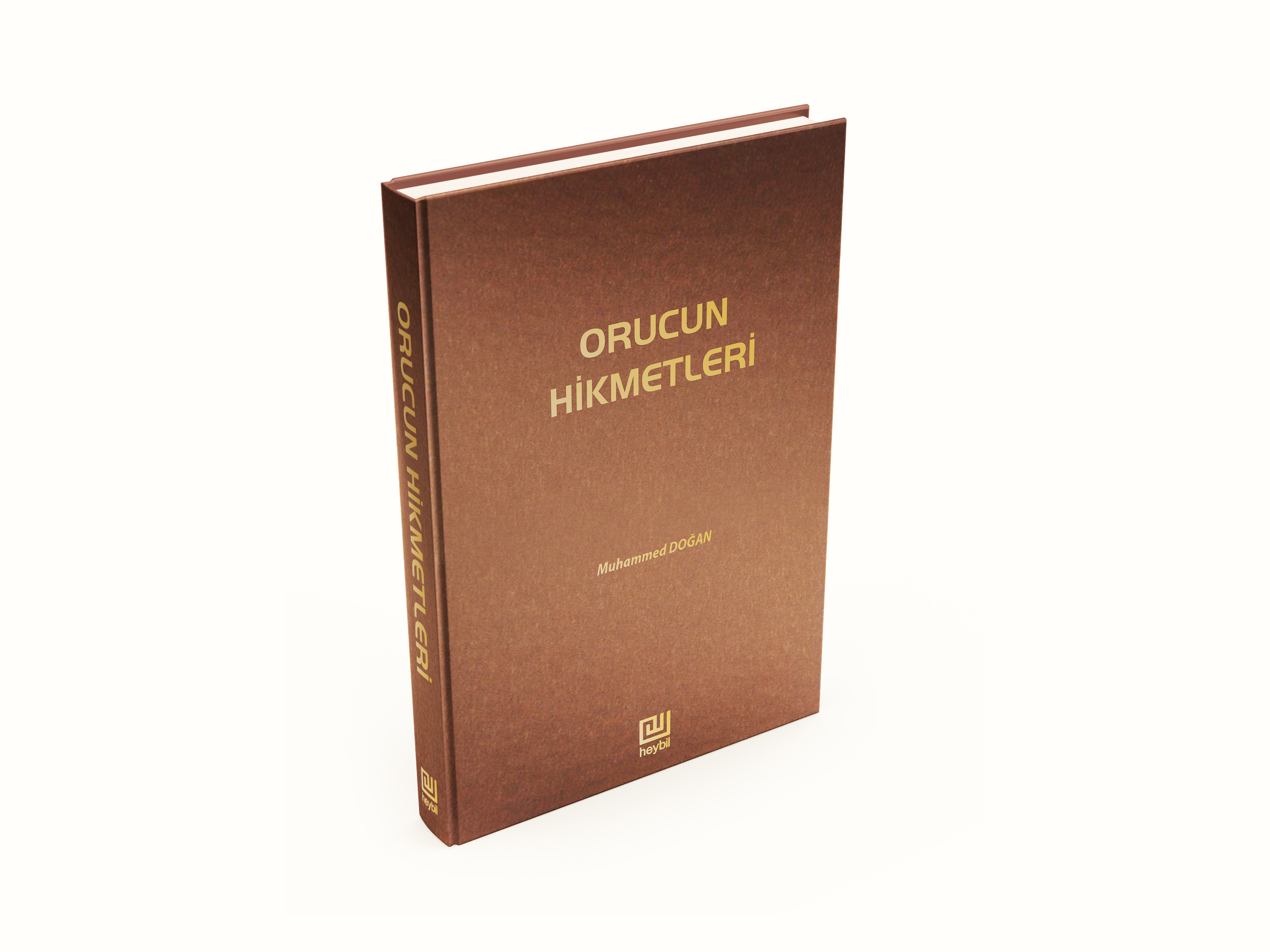 ORUCUN HİKMETLERİ